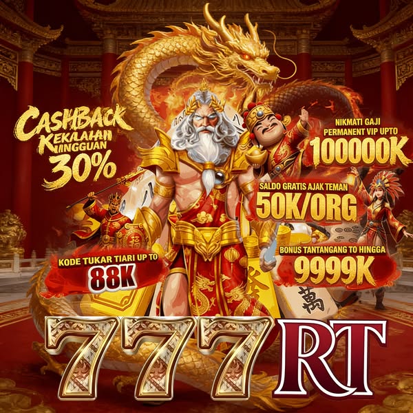 777RT - Situs Slot Online Resmi dengan Akses Daftar dan Login
